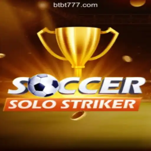 SoccerSoloStriker: Mastering the Game and Exploring BTBT.vip Online Cassino Brasil #1
